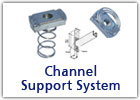 Channel Support System